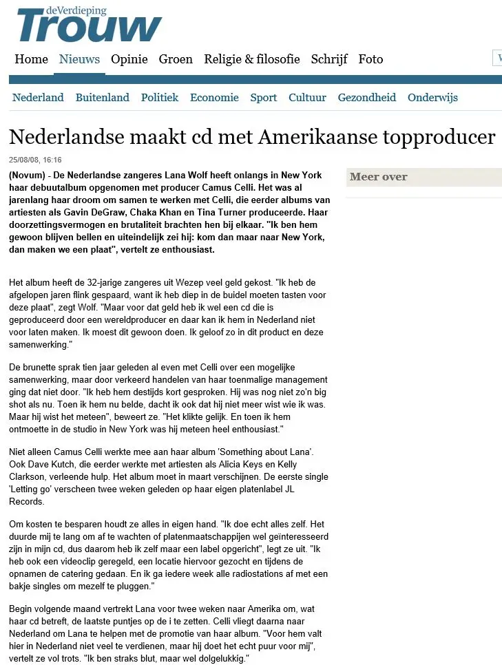 Trouw 2008 - Trouw: 'Nederlandse maakt cd met Amerikaanse topproducer' - Lana Wolf