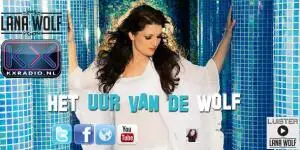 Uur Van De Wolf Com - Radio DJ bij 3FM, KX Radio - Lana Wolf