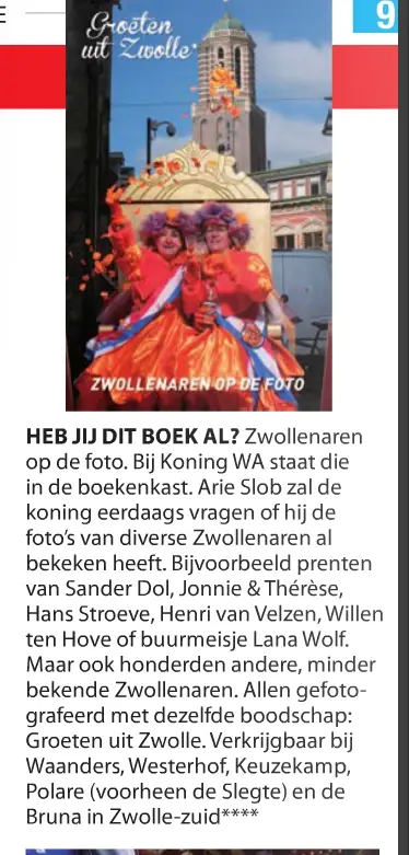 Groeten Uit Zwolle - Koning en koningin krijgen fotoboek 'Groeten uit Zwolle' - Lana Wolf