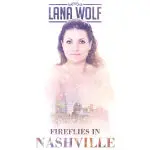 Firfelies in Nashville