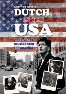 Nederlandse muzikanten in Amerika